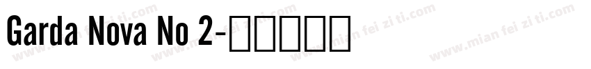Garda Nova No 2字体转换